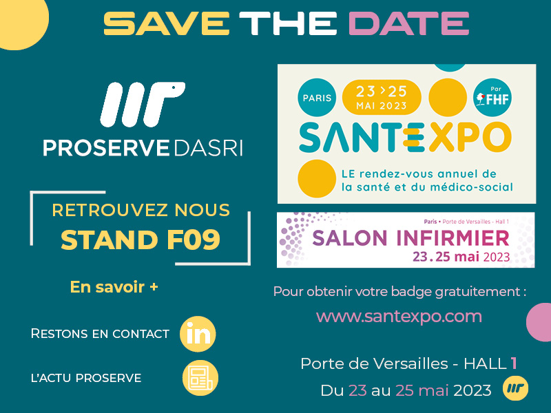 PROSERVE DASRI présent ssur SANTEXPO-salon Infirmier du 23 au 25 mai 2023